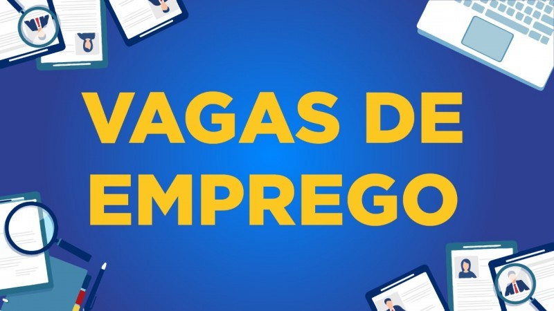 Sine Santiago divulga as vagas de emprego para hoje (15/07)