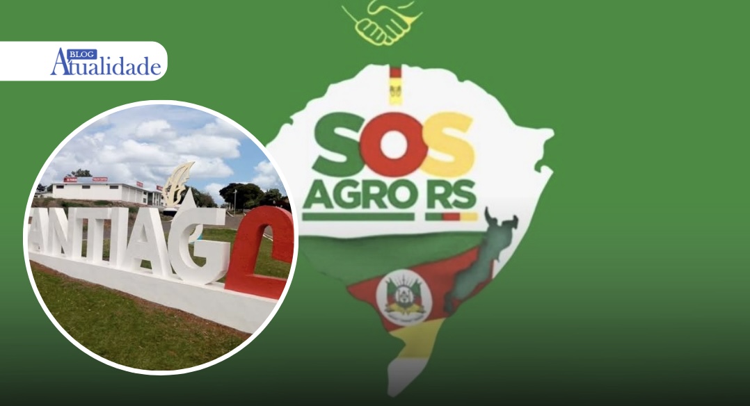 SOS Agro RS convoca manifestação em Santiago no dia 29 de agosto